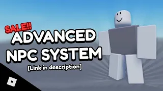 [Free to Use ] - Advance NPC System - Roblox