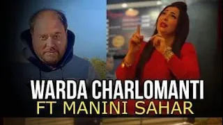 Cheba Warda 2023 FT Manini Sahar | Charbaht ya chakam © حبس غير منام | Madabik Kabar dawra