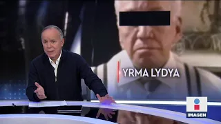 Así ocurrió el asesinato de Yrma Lydya | Ciro Gómez Leyva | Programa Completo 24/junio/2022
