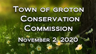 Groton Conservation Commission 11/2/20