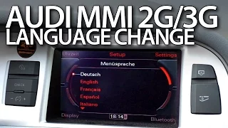 Audi MMI 2G 3G change language