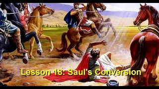 Lesson 18: Saul's Conversion