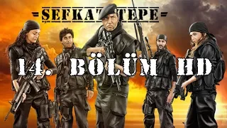 Şefkat Tepe - 14.Bölüm HD