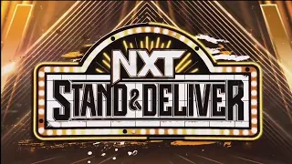 NXT Stand & Deliver 2023 Opening