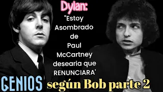 BOB DYLAN OPINIÓN SOBRE PAUL McCARTNEY & STEVIE WONDER