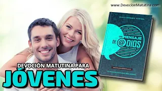 Devoción Matutina para Jóvenes | 15 de octubre del 2022