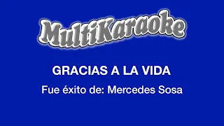 Gracias A La Vida - Multikaraoke - Fue Éxito De Mercedes Sosa