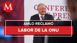 "Ya fui a la ONU, que lea lo que dije" AMLO responde a Alessandra Velluci por su invitación