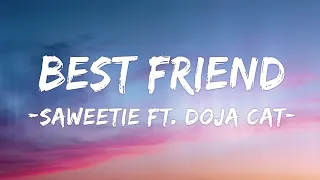 [1 HOUR LOOP] Best Friend - Saweetie Feat. Doja Cat