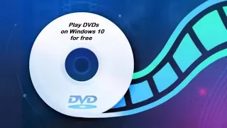 How to Play DVDs on Windows 10 for free