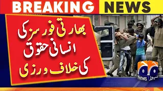 Occupied Kashmir - Violation of human rights by Indian forces | Geo News