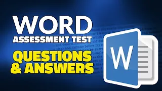 Word Assessment Test: Questions and Answers Asked Today