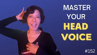 EXCITING HEAD VOICE!  Applied to Songs!  HOW TO SING LIKE A PRO with Head Voice