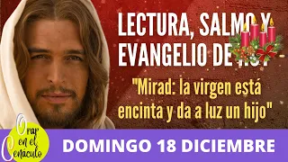Lecturas, Salmo y Evangelio de hoy Domingo 18 diciembre 2022 | CENÁCULO | Biblia | Mt 1, 18-24