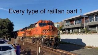 Every type of railfan part 1!￼