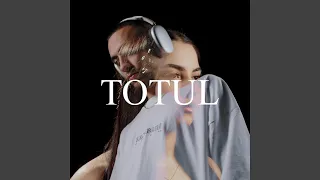 TOTUL (feat. Alexandra Deliu)