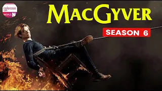 What To Expect MacGyver Season 6 Will There be More Episode After the 8th Ep - Release on Netflix