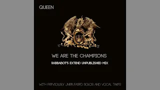 Queen - We Are The Champions - New Unreleased Mix 2019 (Ryan Hunter Rough Mix)