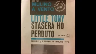 Stasera Ho Perduto - Little Tony