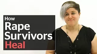 How rape survivors heal and recover from sexual violence