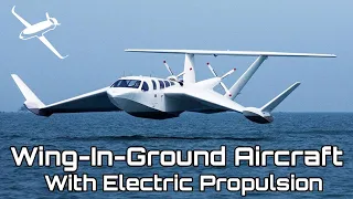 Wing in Ground Electric Aircraft: Future of coastal transport