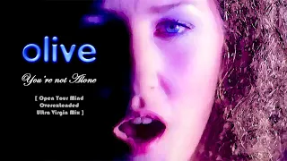 Olive - You're Not Alone (Open Your Mind Overextended Ultra Virgin Mix)