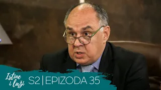 Istine i Laži | Sezona 02 | Epizoda 35 (domaća serija)