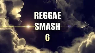 REGGAE SMASH 6 - DJ LISTER254 [full video mix]