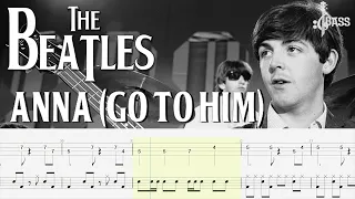 The Beatles - Anna (Go To Him) (Bass + Drum Tabs) By Paul McCartney & Ringo Starr