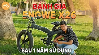 Khen & Chê Engwe X26 - Đánh giá xe đạp trợ lực điện Engwe X26 sau 1 năm sử dụng | XEDAPTROLUCDIEN.VN