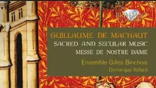 De Machaut: Sacred and Secular Music