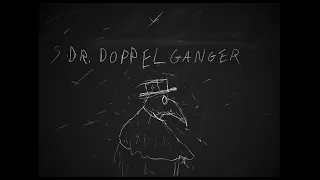 Dr. Doppelganger [Psychological Thriller Short Film]