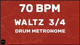 Waltz 3/4 | Drum Metronome Loop | 70 BPM