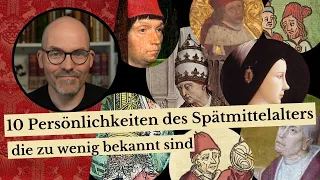 10 Persönlichkeiten des Spätmittelalter, die zu wenig bekannt sind