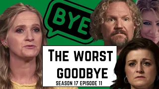 The Worst Goodbye--Sister Wives | Season 17 Episode 11