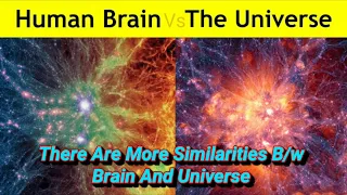 Human Brain Vs Universe(Similarities), HD(720p)