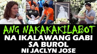 JACLYN JOSE PREMONITION PANGALAWANG GABI SA BUROL NI JACLYN JOSE PUMANAW NA CAUSE OF DEATH RIP