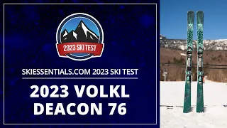 2023 Volkl Deacon 76 - SkiEssentials-com Ski Test