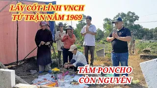 Rơi Nước Mắt | Cảnh Lấy Cốt Lính VNCH Tử Trận Năm 1969 Còn Nguyên Tấm PonCho Và Xương Ống Chân