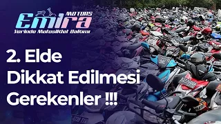 2.El Motosiklet Alırken Nelere Dikkat Etmeliyiz!