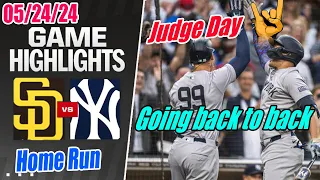 NY Yankees vs Padres Full Game Highlights | Great Day in May ! Oh My Cap MVP !