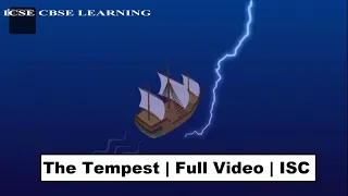 The Tempest | William Shakespeare | ISC Novel | Full Summary and Analysis | Animated Video | English