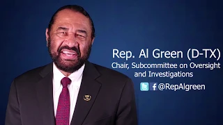 Rep. Green, Chair, Subcommittee on Oversight and Investigations, on Bank Diversity and Inclusion