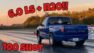 6.0l Ls S10 100 Shot Nitrous // Blew My Expectations Away!!