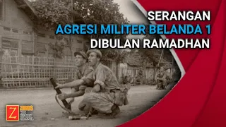 DIBULAN RAMADHAN SERANGAN AGRESI MILITER BELANDA 1