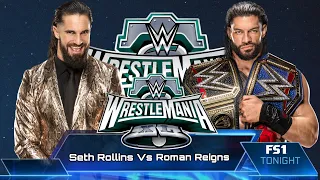 FULL MATCH :- WWE WrestleMania 40 MATCH:- Seth Rollins Vs Roman Reigns | WWE2k23