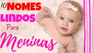 10 Nomes Lindos Femininos - Nomes tendencia para meninas 2020