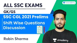 SSC CGL 2021 Prelims | Shift Wise | GK/GS Questions Discussion | General Awareness | Robin Sharma