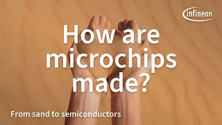 Mikrochip-Herstellung - Wie entsteht ein Chip? | Infineon