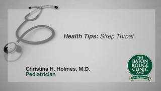Health Tips: Strep Throat